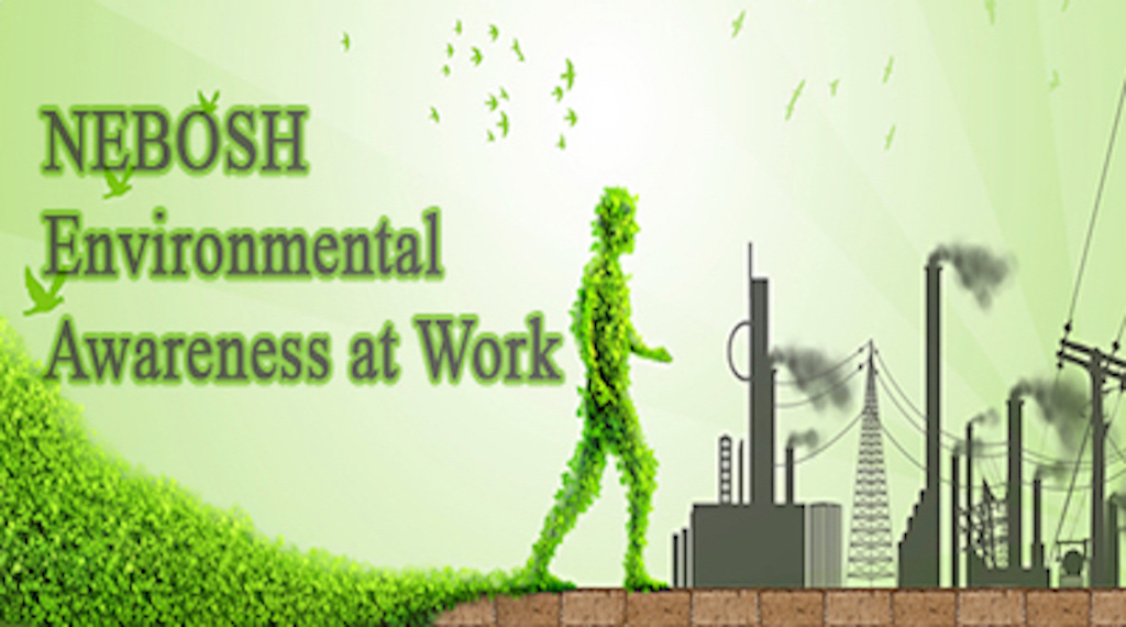 NEBOSH Award in Environmental Awareness at Work